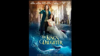 THE KING'S DAUGHTER (2022) - Trailer 1080p HD - Kaya Scodelario - Pierce Brosnan - Fantasy Movie