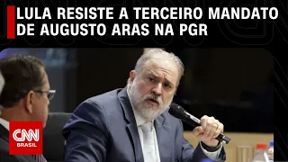 Lula resiste a terceiro mandato de Augusto Aras na PGR | LIVE CNN