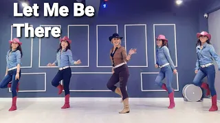 Let Me Be There Line Dance/ Easy Intermediate/  Muse Line Dance