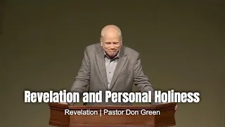 Revelation and Personal Holiness