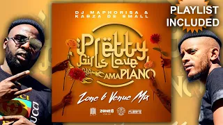 Amapiano Mix - Kabza De Small & DJ Maphorisa | Pretty Girls Love Amapiano (Zone6 Venue)