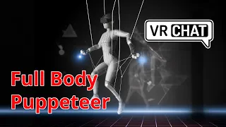 Driver4VR Update 5.12.4 - Puppeteer mode for Full Body Estimation. Body tracking emulation w/ hands