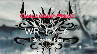 [WR-EX-6] Challenge Mode | High Rarity Squad |