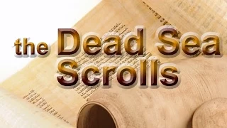 Promised Land Youth Conference Studies: Study 6: The Dead Sea Scrolls: Real Evidence Of Bible Truth