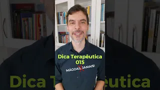 GUARDAR MÁGOAS, JAMAIS! 😉❤️ Psicólogo Leonardo Rodrigues - Dica terapêutica 015