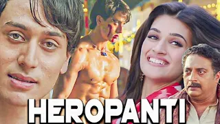 Heropanti Super Hit Full Hd Hindi Movie | Tiger Shroff | Kriti Sanon | Prakash Raj |