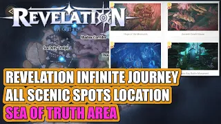 REVELATION: INFINITE JOURNEY ALL SCENIC SPOTS - SEA OF TRUTH AREA