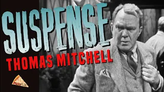 Suspense (TV-1953) A TIME OF INNOCENCE ♦ THOMAS MITCHELL