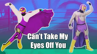 Can't Take My Eyes Off You (Wrestler Version) - Boys Town Gang - Just Dance 4 - Cosplay Gameplay