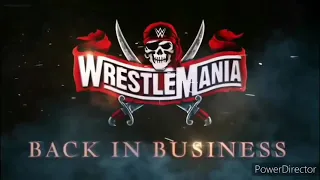 WWE Wrestlemania 37: Theme Song