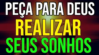 PEÇA PARA DEUS REALIZAR SEUS SONHOS | MEDITAÇÃO ENQUANTO DORME