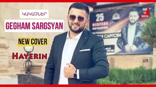 Gegham Sargsyan - Hayerin (Cover) 2020