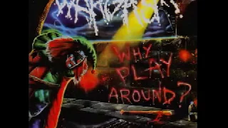 Wargasm - Why Play Around? (FULL ALBUM)