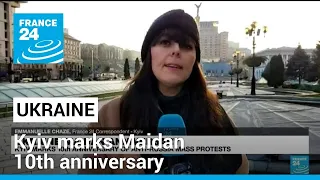 Ukraine Maidan anniversary: Zelensky says protests 10 years ago were 'first victory of today's war'