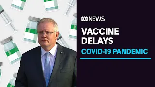 Scott Morrison defends vaccine rollout as more questions about the program are raised | ABC News