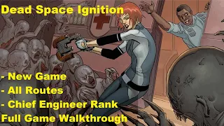 [PC][1440p] Dead Space: Ignition (New Game | All Routes | Chief Engineer Ranking) - Full Walkthrough