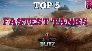 Wot blitz: TOP 5 | Fastest tanks in wot blitz