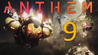 Anthem - Прохождение игры - кооператив - Контракт "Руны Архологов" [#9] | PC