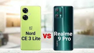 OnePlus Nord CE 3 Lite vs Realme 9 Pro