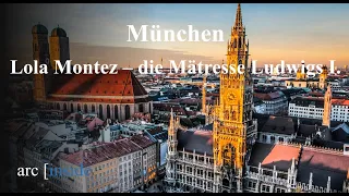 München - Lola Montez: die Mätresse Ludwigs I.