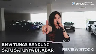 DEALER BMW AUTHORIZED SATU SATUNYA DI JAWA BARAT !! - BMW Tunas Certified-Pre Owned