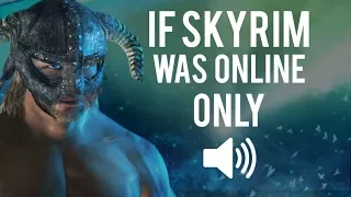 If Skyrim Was Entirely Online | IRGP