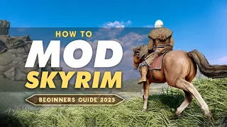 How To Mod Skyrim SE / Anniversary Edition™  in 2023 (No-Nonsense Beginners Guide)