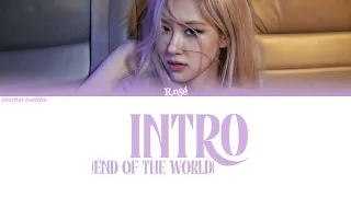 [AI COVER] ROSÉ - INTRO (END OF THE WORLD) by Ariana Grande | eternal baddie