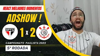 REACT MELHORES MOMENTOS SÃO PAULO (1) X (2) CORINTHIANS | FIM DO TABU