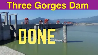 China Three Gorges Dam ● Done ● December 9, 2022  ● Water Level and Flood