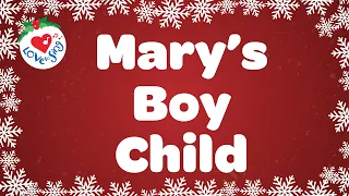 Mary's Boy Child with Lyrics Christmas Song 👼🎄