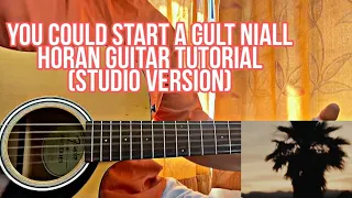 How to play Niall Horan - You could start a cult // Guitar Lesson (STUDIO VERSION)