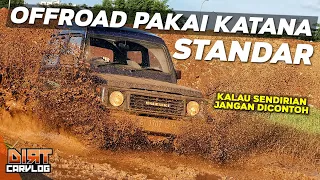 JIMNY KATANA STANDAR DIAJAK OFFROAD | #RESTOMODKATANA | DIRT CARVLOG #402