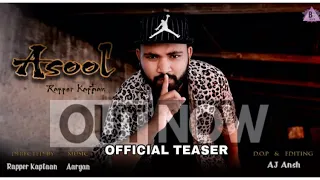 ASOOL || Official Teaser || Rapper Kaptan ft. Neetu Shatran Wala