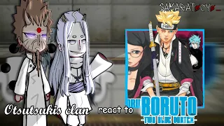 Otsutsuki clan react to Boruto : 2 blue vortex! || Pt 4/4 || SakaraTocyo_ || reaction vid