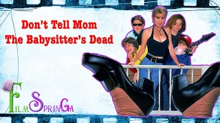 Don't Tell Mom the Babysitter's Dead