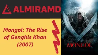 Mongol: The Rise of Genghis Khan - 2007 Trailer