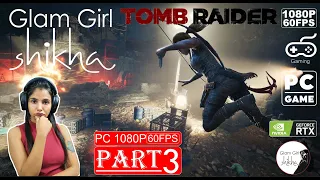 Tomb Raider 2013 PC Gameplay Walkthrough Part 3 FULL GAME [1080p HD 60FPS PC] | Lara Croft