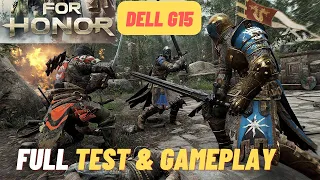 Dell G15 | For Honor | RTX 3060 Laptop + Ryzen 7 5800H | 1080p All Settings