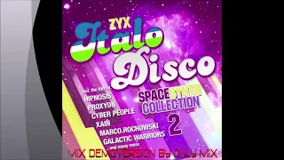 V.A. - ZYX Italo Disco SpaceSynth Collection 2 Mix DemoVersion by Only Mix