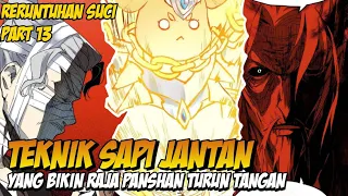 Awal dari rusaknya perjanjian damai ! - Alur Cerita Komik Sacred Ruins part 13