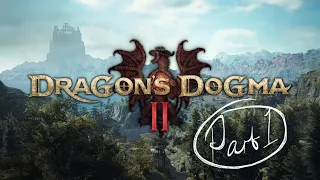 Girl, Let's Play Dragon's Dogma 2! Part 1