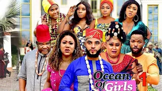 OCEAN OF GIRLS SEASON 1 {NEW HIT MOVIE} - UGEZU J UGEZU THINK|2020 LATEST NIGERIAN NOLLYWOOD MOVIE