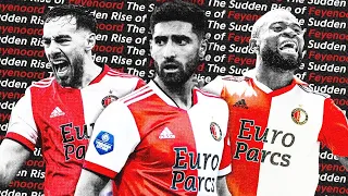The Sudden Rise of Feyenoord