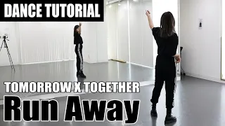 ［DANCE TUTORIAL］TXT - Run Away ｜9와 4분의 3승강장에서 너를 기다려｜cover dance