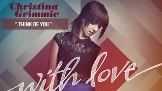 "Think of You" - Christina Grimmie - With Love