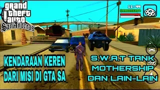 Kendaraan Unik dan Keren Dari Misi GTA San Andreas