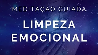 MEDITAÇÃO GUIADA - LIMPEZA EMOCIONAL (Dormir, relaxar, Voz Suave)