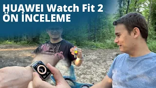 HUAWEI Watch Fit 2 Ön İncelemesi #vlog