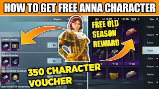 HOW TO GET FREE 350 CHARACTER😍 VOUCHER IN BGMI | OLD SEASON REWARDS FREE | GET FREE ANNA CHARACTER